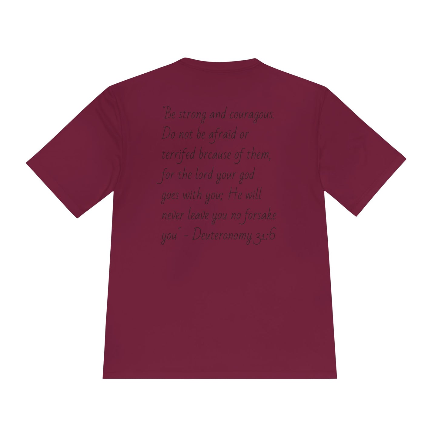 Forged In Faith Performance Shirt - Deuteronomy 31:6