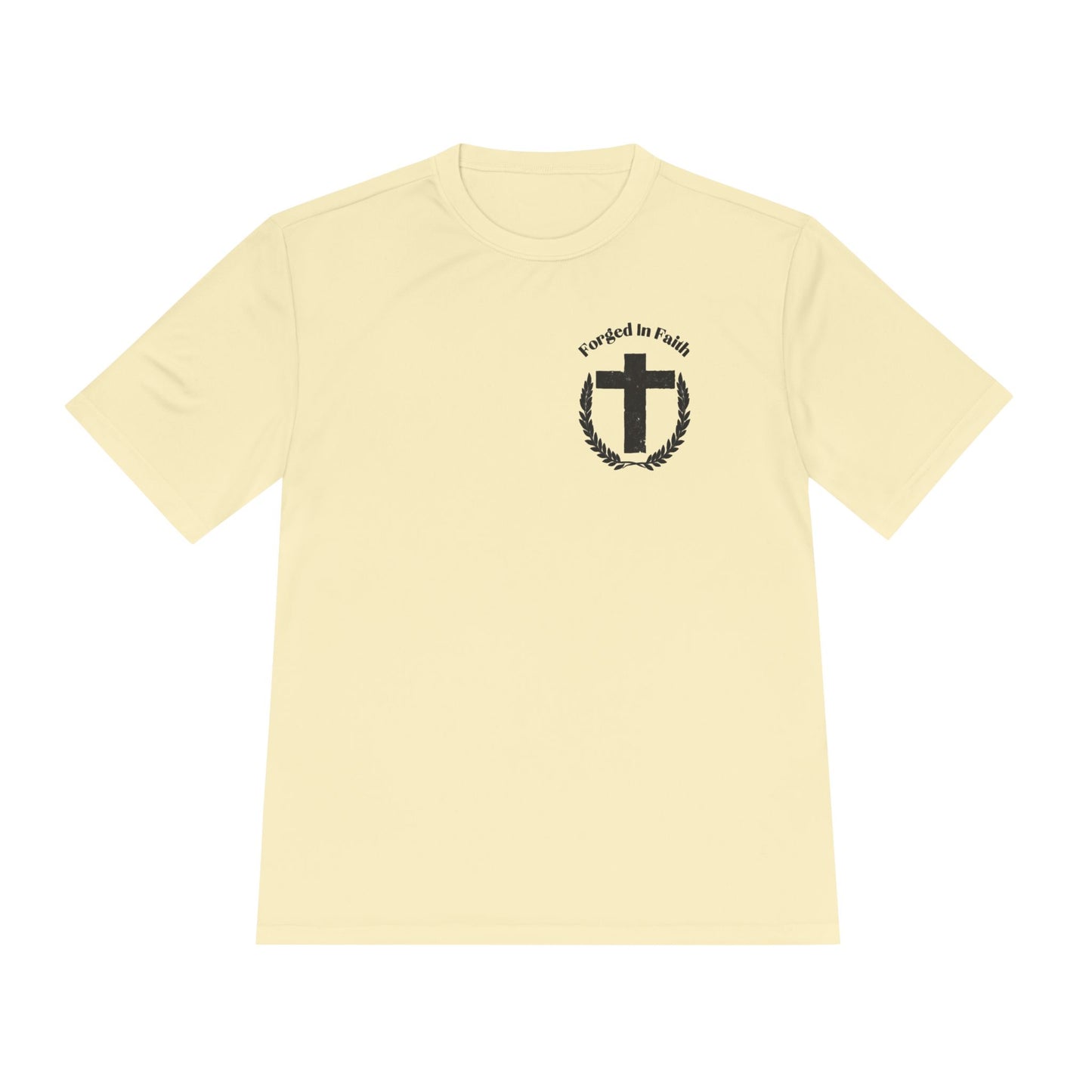 Forged In Faith Performance Shirt - Deuteronomy 31:6